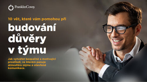 10 vět, které vám pomohou při budování důvěry v týmu