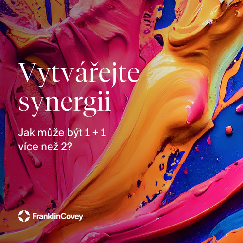 Vytvářejte synergii v týmech